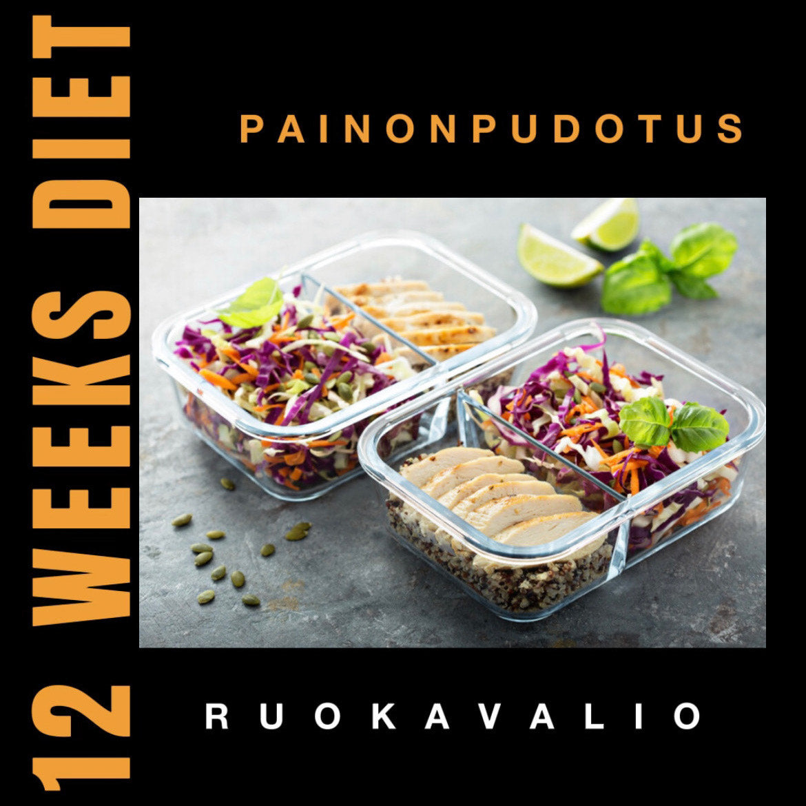 12 WEEKS DIET -Ruokavalio